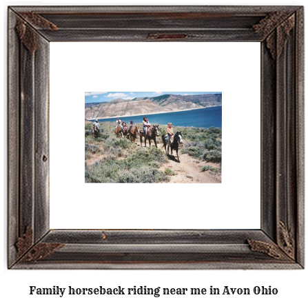 family horseback riding near me in Avon, Ohio